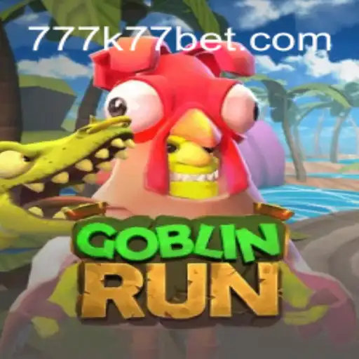 GoblinRun: A Thrilling Adventure in the World of k77 bet